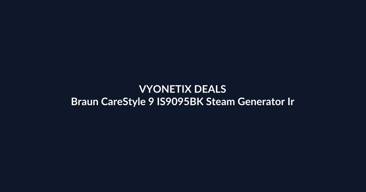 Braun CareStyle 9 IS9095BK Steam Generator Iron – $370.00 at Amazon
