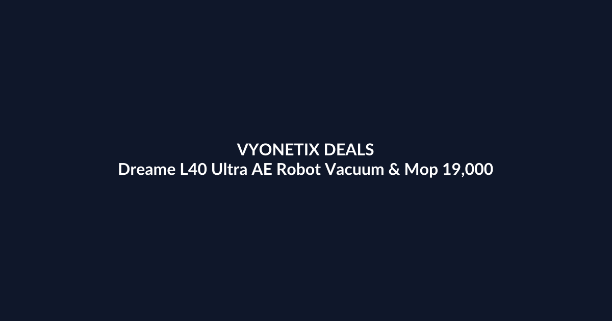 Dreame L40 Ultra AE Robot Vacuum & Mop 19,000Pa – $699.99 at Amazon