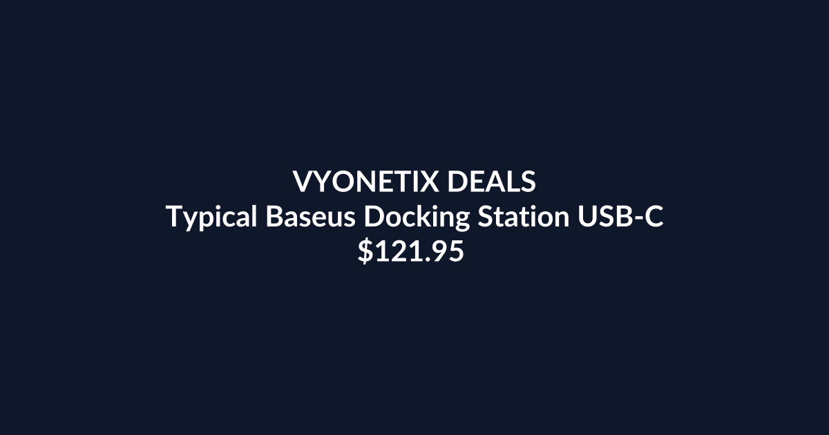Typical Baseus Docking Station USB-C – $121.95 at Amazon Australia