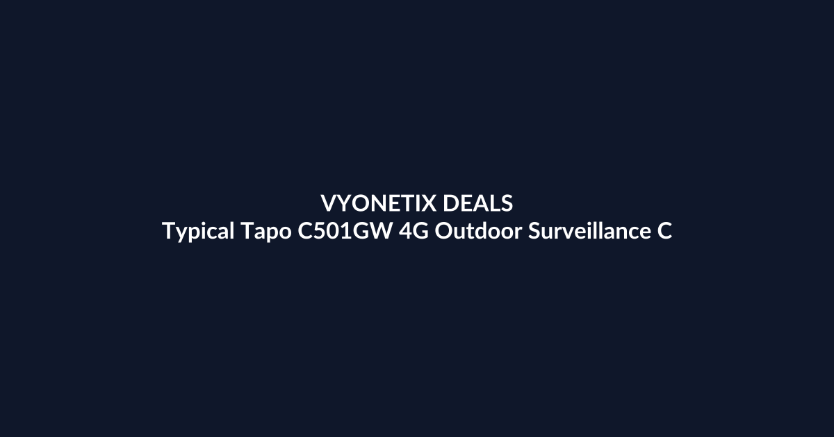 Typical Tapo C501GW 4G Outdoor Surveillance Camera – $106.86 at Amazon